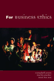 For Business Ethics - 9780415311359 by Campbell Jones, Martin Parker, Rene ten Bos, 9780415311359