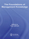 The Foundations of Management Knowledge - 9780415439848 by Paul Jeffcutt, 9780415439848
