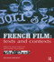 French Film (Texts and Contexts) - 9780415161183 by Susan Hayward, Ginette Vincendeau, 9780415161183