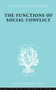 Functns Soc Conflict Ils 110 by Lewis A. Coser, 9780415510363