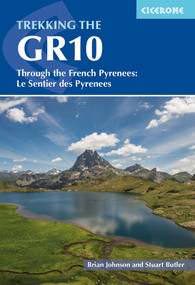 Trekking the GR10 (Through the French Pyrenees: Le Sentier des Pyrenees) by Stuart Butler, 9781786311160