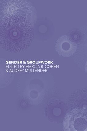 Gender and Groupwork - 9780415080576 by Marcia Cohen, Audrey Mullender, 9780415080576