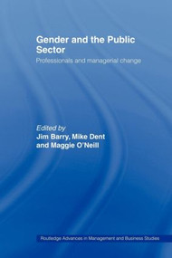 Gender and the Public Sector - 9780415439800 by Jim Barry, Mike Dent, Maggie O'Neill, 9780415439800