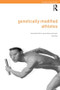 Genetically Modified Athletes (Biomedical Ethics, Gene Doping and Sport) - 9780415298803 by Andy Miah, 9780415298803