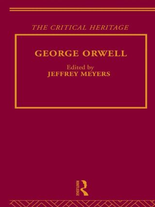 George Orwell - 9780415513609 by Jeffrey Meyers, 9780415513609