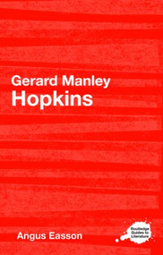 Gerard Manley Hopkins - 9780415273244 by Angus Easson, 9780415273244