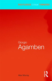 Giorgio Agamben - 9780415451697 by Alex Murray, 9780415451697