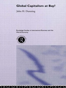Global Capitalism at Bay by John Dunning, 9780415439640