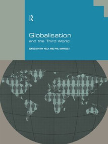 Globalisation and the Third World - 9780415140775 by Ray Kiely, Phil Marfleet, 9780415140775