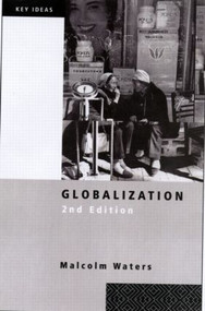 Globalization - 9780415238540 by Malcolm Waters, 9780415238540