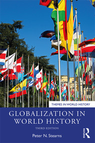 Globalization in World History - 9780367279868 by Peter N. Stearns, 9780367279868