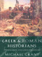 Greek and Roman Historians (Information and Misinformation) by Michael Grant, 9780415117708