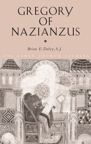 Gregory of Nazianzus - 9780415121811 by Brian Daley, 9780415121811