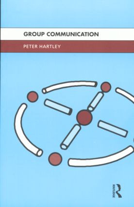 Group Communication - 9780415111607 by Peter Hartley, 9780415111607