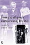 Growing up with Parents who have Learning Difficulties by Tim Booth, Wendy Booth, 9780415166560
