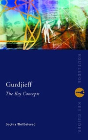 Gurdjieff: The Key Concepts - 9780415248983 by Sophia Wellbeloved, 9780415248983