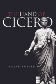 The Hand of Cicero - 9780415642750 by Shane Butler, 9780415642750