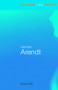 Hannah Arendt - 9780415425865 by Simon Swift, 9780415425865