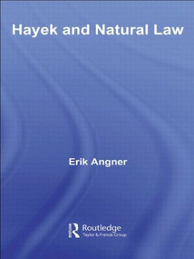 Hayek and Natural Law - 9780415547826 by Erik Angner, 9780415547826
