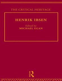 Henrik Ibsen by Michael Egan, 9780415569026