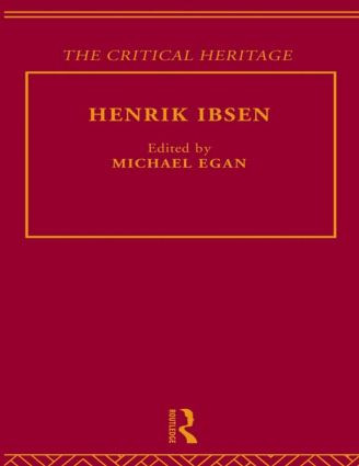 Henrik Ibsen by Michael Egan, 9780415569026