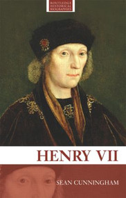 Henry VII - 9780415266215 by Sean Cunningham, 9780415266215