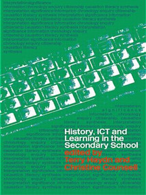 History, ICT and Learning in the Secondary School - 9780415263498 by Terry Haydn, Christine Counsell, 9780415263498