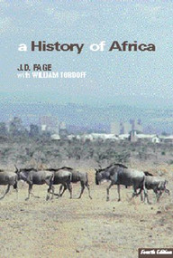 A History of Africa by John Fage, with William Tordoff, 9780415252485