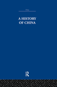 A History of China - 9780415848213 by Wolfram Eberhard, 9780415848213