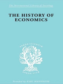 The History of Economics by Werner Stark, 9780415605168