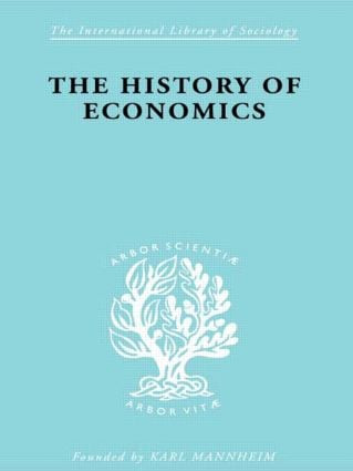 The History of Economics by Werner Stark, 9780415605168