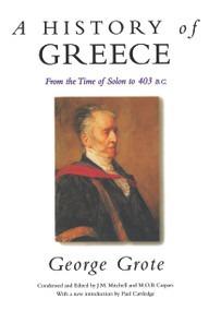 A History of Greece (From the Time of Solon to 403 BC) - 9780415642743 by George Grote, M.O.B. Caspari, J.M. Mitchell, 9780415642743