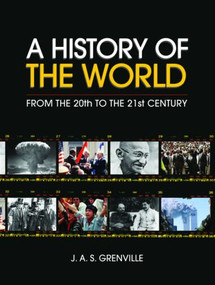 A History of the World (From the 20th to the 21st Century) - 9780415289559 by J.A.S. Grenville, 9780415289559