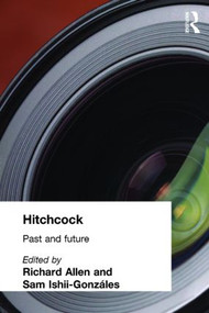 Hitchcock (Past and Future) - 9780415275262 by Richard Allen, Sam Ishii-Gonzales, 9780415275262