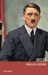 Hitler (Profile of a Dictator) - 9780415510868 by Martyn Housden, 9780415510868