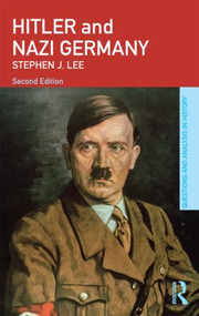 Hitler and Nazi Germany - 9780415473255 by Stephen J. Lee, 9780415473255