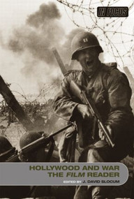 Hollywood and War, The Film Reader - 9780415367806 by J. David Slocum, 9780415367806