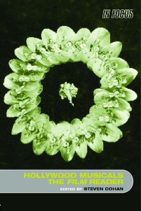 Hollywood Musicals, The Film Reader - 9780415235600 by Steven Cohan, 9780415235600