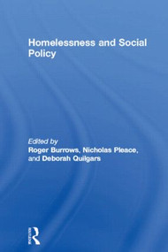 Homelessness and Social Policy - 9780415154574 by Roger Burrows, Nicholas Pleace, Deborah Quilgars, 9780415154574