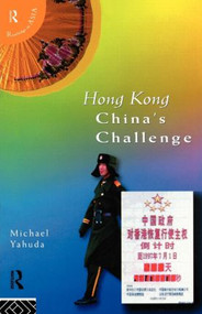 Hong Kong (China's Challenge) by Michael Yahuda, 9780415140713