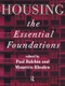 Housing: The Essential Foundations by Dr Paul Balchin, Paul Balchin, Maureen Rhoden, 9780415160087