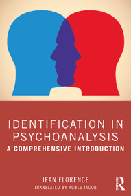 Identification in Psychoanalysis (A Comprehensive Introduction) - 9780367354855 by Jean Florence, 9780367354855