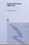 Imperial Germany 1850-1918 - 9780415207898 by Edgar Feuchtwanger, 9780415207898