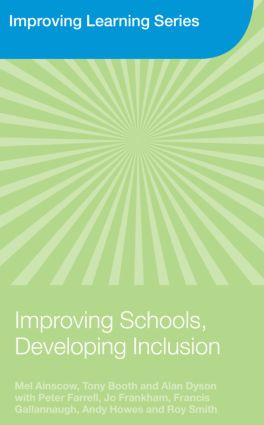 Improving Schools, Developing Inclusion - 9780415372794 by Mel Ainscow, Tony Booth, Alan Dyson, 9780415372794