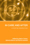In Care and After (A Positive Perspective) by Elaine Chase, Antonia Simon, Sonia Jackson, 9780415352543