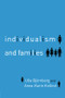 Individualism and Families (Equality, Autonomy and Togetherness) - 9780415343640 by Ulla Bjornberg, Anna-Karin Kollind, 9780415343640