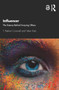 Influencer (The Science Behind Swaying Others) - 9780367468491 by T. Bettina Cornwell, Helen Katz, 9780367468491