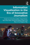 Information Visualization in The Era of Innovative Journalism - 9780367408763 by Carlos Toural-Bran, Ángel Vizoso, Sara Pérez-Seijo, Marta Rodríguez-Castro, María-Cruz Negreira-Rey, 9780367408763