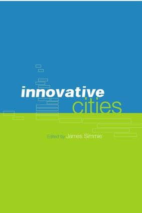 Innovative Cities - 9780415234047 by James Simmie, 9780415234047