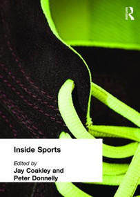 Inside Sports - 9780415170895 by Jay Coakley, Peter Donnelly, 9780415170895